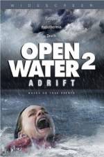 Watch Open Water 2: Adrift Wolowtube