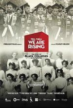 Watch Tell Them We Are Rising: The Story of Black Colleges and Universities Wolowtube