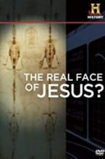 Watch The Real Face of Jesus? Wolowtube