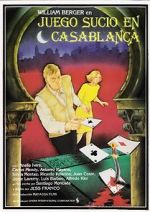 Watch Dirty Game in Casablanca Wolowtube
