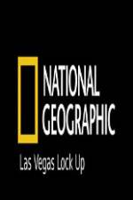 Watch National Geographic Las Vegas Lock Up Wolowtube
