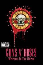 Watch Guns N' Roses Welcome to the Videos Wolowtube