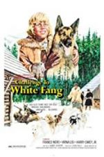 Watch Challenge to White Fang Wolowtube