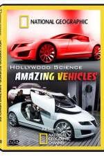 Watch Hollywood Science Amazing Vehicles Wolowtube