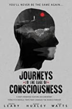 Watch Journeys to the Edge of Consciousness Wolowtube