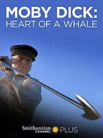 Watch Moby Dick: Heart of a Whale Wolowtube