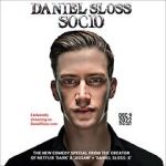 Watch Daniel Sloss: SOCIO (TV Special 2022) Wolowtube