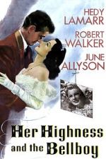 Watch Her Highness and the Bellboy Wolowtube