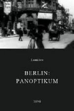 Watch Berlin: Panoptikum Wolowtube