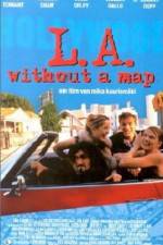Watch LA Without a Map Wolowtube