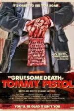 Watch The Gruesome Death of Tommy Pistol Wolowtube