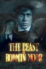 Watch The Beast of Bodmin Moor Wolowtube