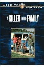 Watch A Killer in the Family Wolowtube