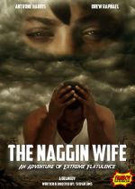 Watch The Naggin Wife: An Adventure of Extreme Flatulence Wolowtube