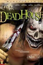 Watch DeadHouse Wolowtube