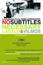Watch No Subtitles Necessary: Laszlo & Vilmos Wolowtube
