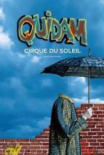 Watch Cirque du Soleil: Quidam Wolowtube