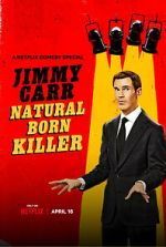 Watch Jimmy Carr: Natural Born Killer Online Wolowtube