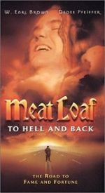 Watch Meat Loaf: To Hell and Back Wolowtube