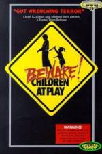Watch Beware: Children at Play Wolowtube