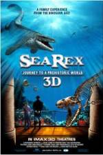 Watch Sea Rex 3D Journey to a Prehistoric World Wolowtube