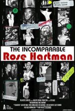 Watch The Incomparable Rose Hartman Wolowtube