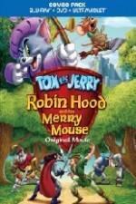 Watch Tom and Jerry Robin Hood and His Merry Mouse Wolowtube