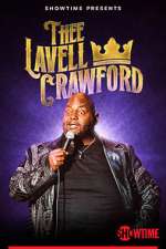 Watch Lavell Crawford: THEE Lavell Crawford (TV Special 2023) Wolowtube