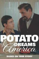 Watch Potato Dreams of America Wolowtube