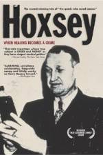 Watch Hoxsey How Healing Becomes a Crime Wolowtube