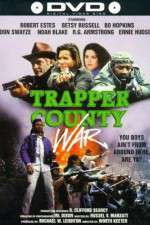 Watch Trapper County War Wolowtube
