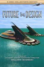 Watch Future by Design Wolowtube