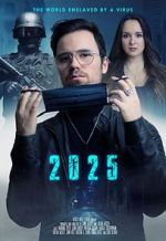 Watch 2025 - The World enslaved by a Virus Wolowtube
