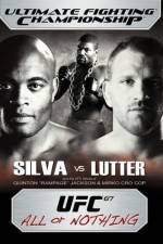 Watch UFC 67 All or Nothing Wolowtube