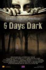 Watch 6 Days Dark Wolowtube