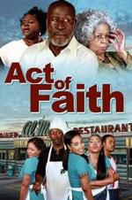 Watch Act of Faith Wolowtube