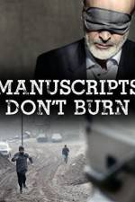 Watch Manuscripts Don't Burn Wolowtube