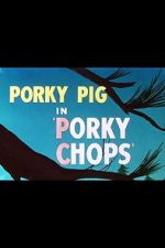 Watch Porky Chops (Short 1949) Wolowtube