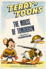 Watch The Mouse of Tomorrow (Short 1942) Wolowtube