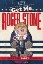 Watch Get Me Roger Stone Wolowtube