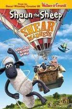 Watch Shaun the Sheep - Shear Madness Wolowtube