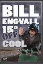 Watch Bill Engvall 15 Degrees Off Cool Wolowtube