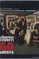 Watch Leningrad Cowboys Go America Wolowtube