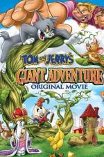 Watch Tom And Jerry's Giant Adventure Wolowtube