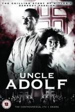 Watch Uncle Adolf Wolowtube