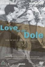 Watch Love on the Dole Wolowtube