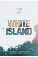Watch White Island Wolowtube