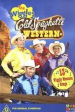 Watch The Wiggles Cold Spaghetti Western Wolowtube