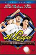 Watch A League of Their Own Wolowtube