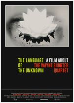 Watch The Language of the Unknown: A Film About the Wayne Shorter Quartet Wolowtube